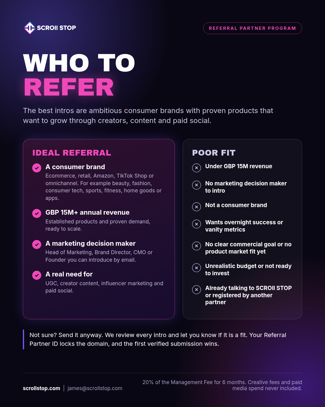 Who to refer: consumer brands with GBP 15M+ annual revenue, a marketing decision maker, and a need for UGC, creator content, influencer marketing or paid social.